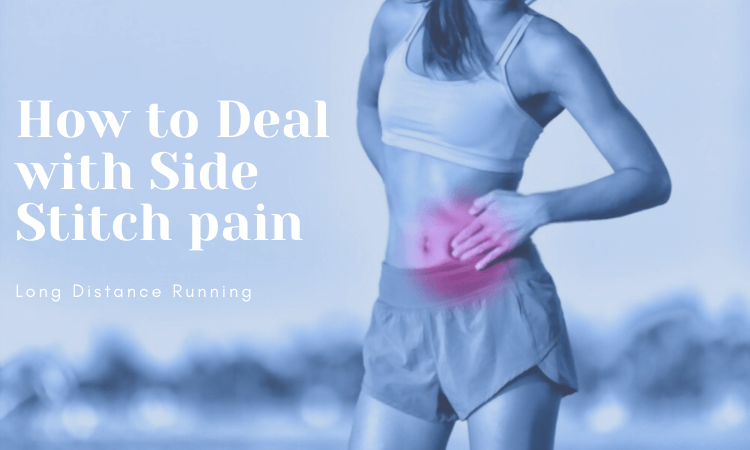 how to deal with side stitches while running, dealing with side stitches pain while running, tips to avoid side stitches while running
