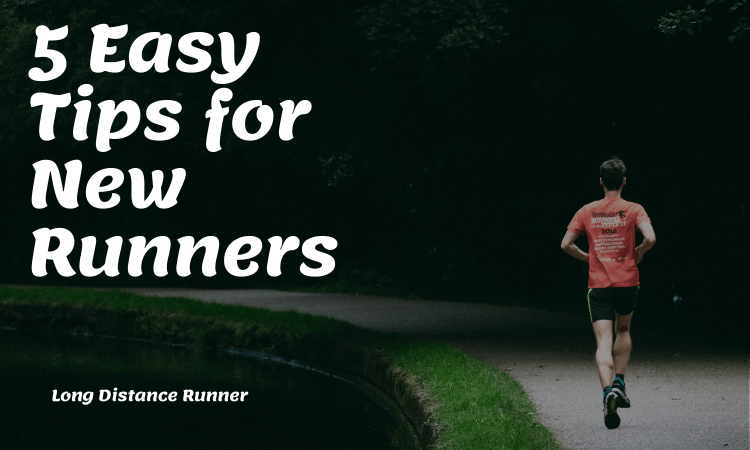 Tips for New Runners
